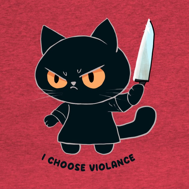 I Choose Violence by CreativeSage